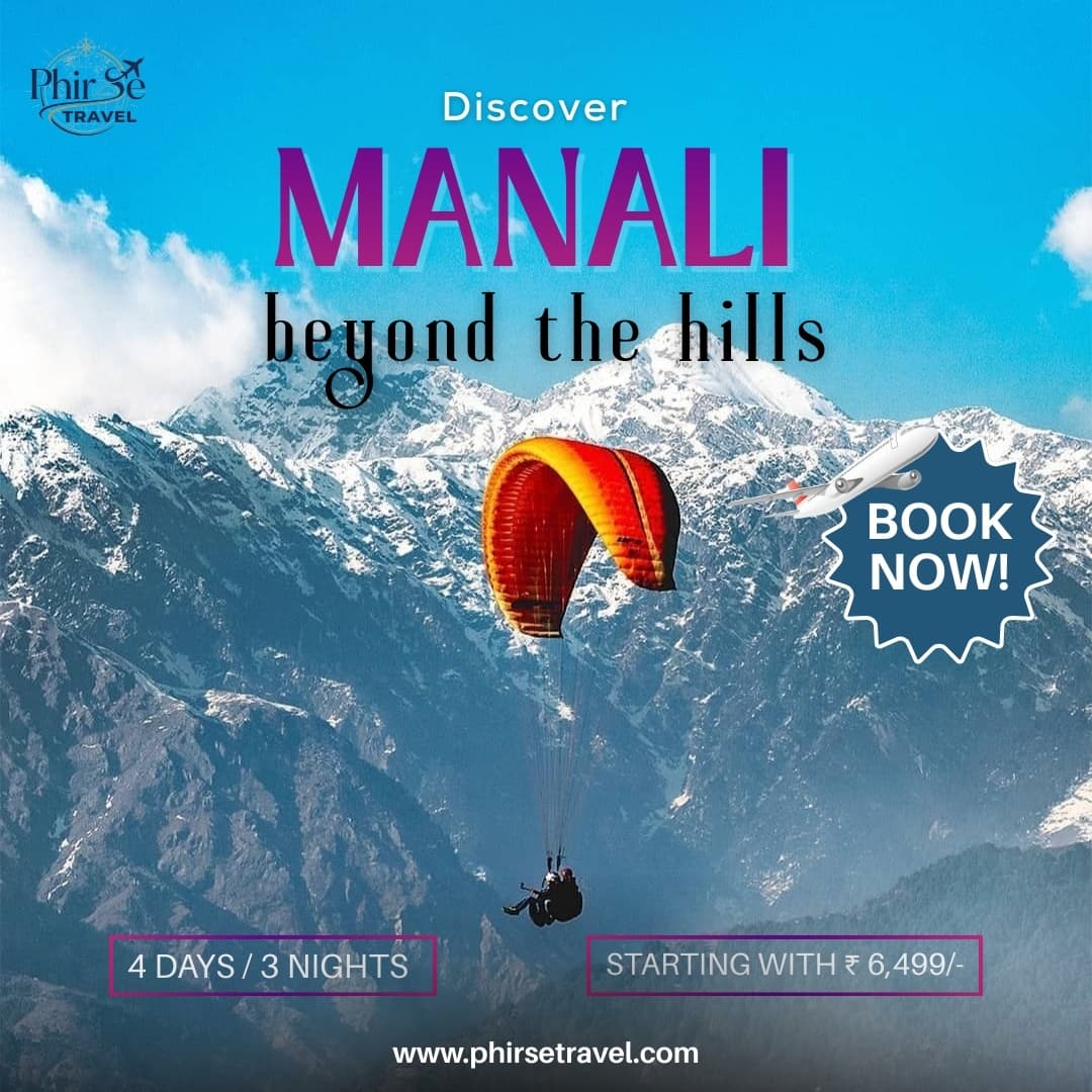 Manali · Sissu · Kasol